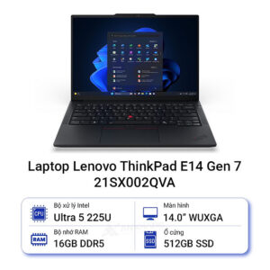 Laptop Lenovo ThinkPad E14 Gen 7 21SX002QVA (Intel Core Ultra 5 225U | 16GB | 512GB | 14 inch WUXGA | Intel Graphics | NoOS | Đen) - HÀNG CHÍNH HÃNG